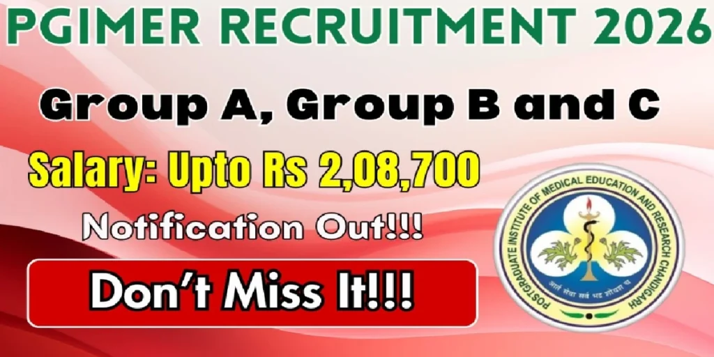 PGIMER Group A Group B and C Recruitment 2026
