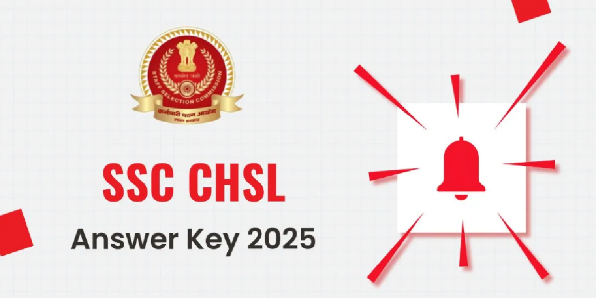 SSC CHSL Exam Answer Key 2025