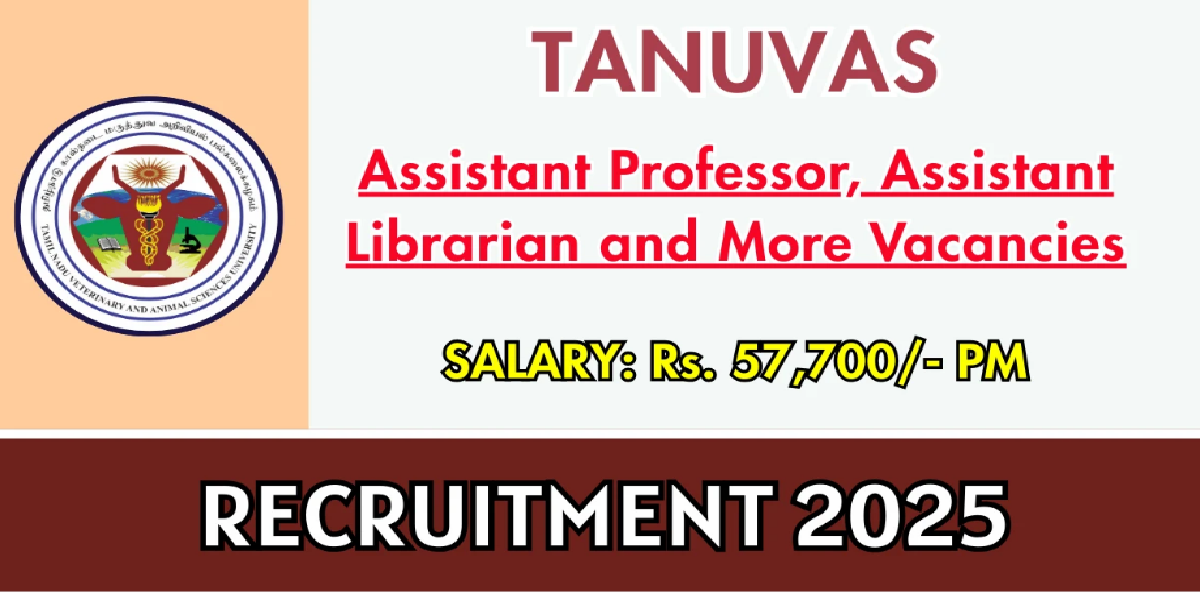 TANUVAS Various Vacancies Offline Form 2025-2026 