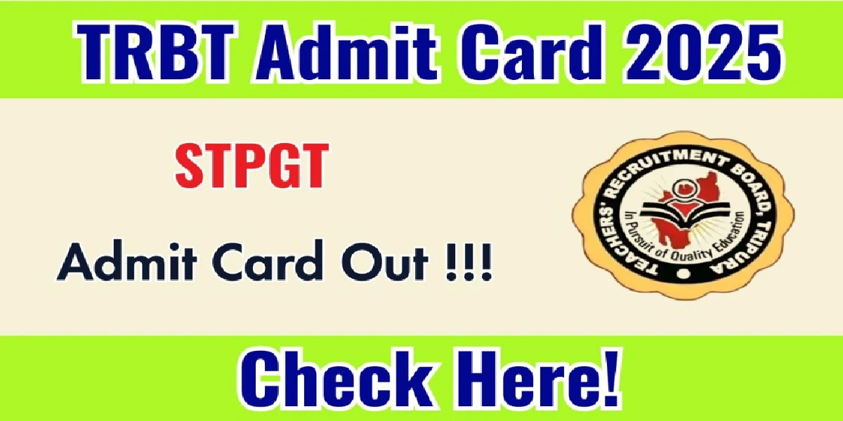 TRBT STPGT Admit Card 2025