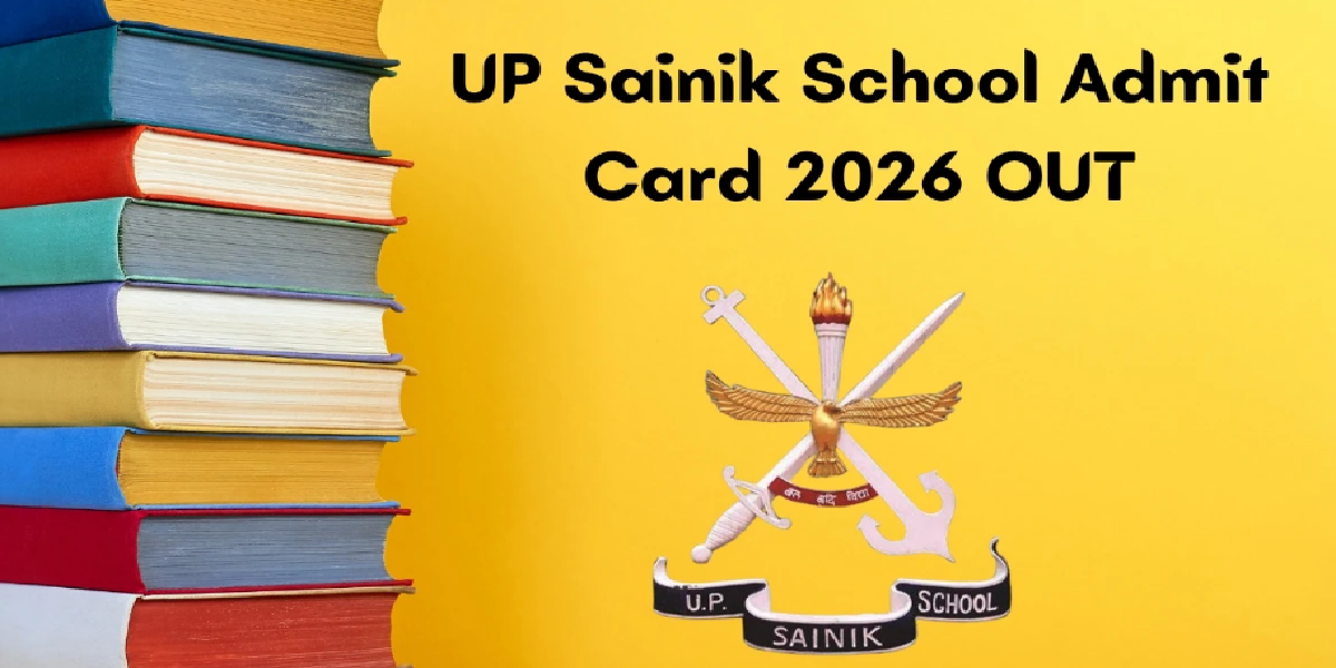 UP Sainik School Admit Card 2026