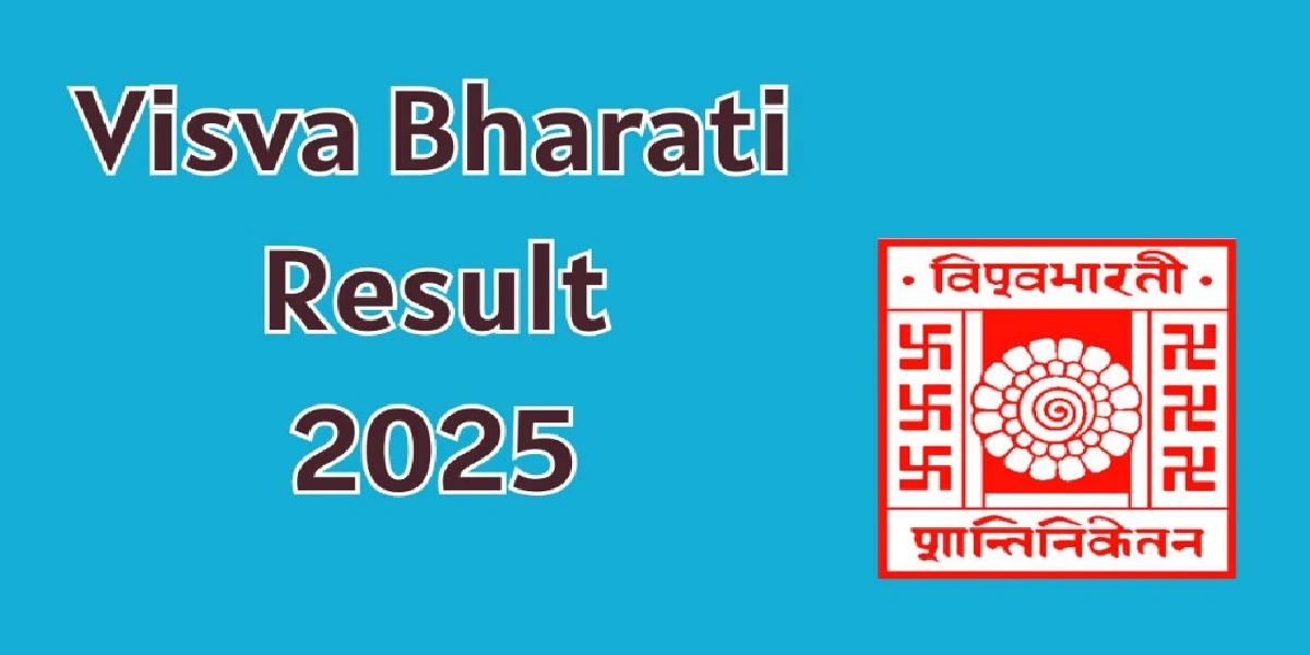 Visva Bharati Result 2025