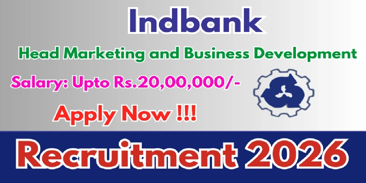 Indbank Various Vacancies Offline Form 2026