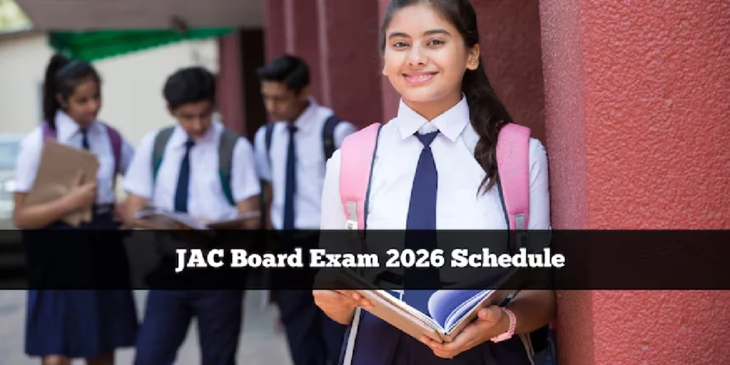 JAC Board Exam Schedule 2026