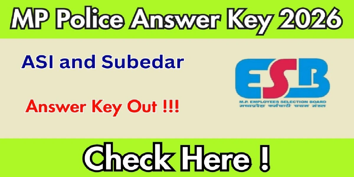 MP POLICE ASI and Subedar Answer key 2026