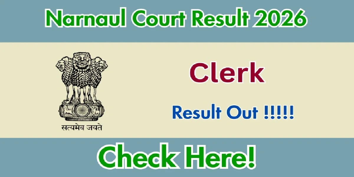 Narnaul Court Clerk Result 2026