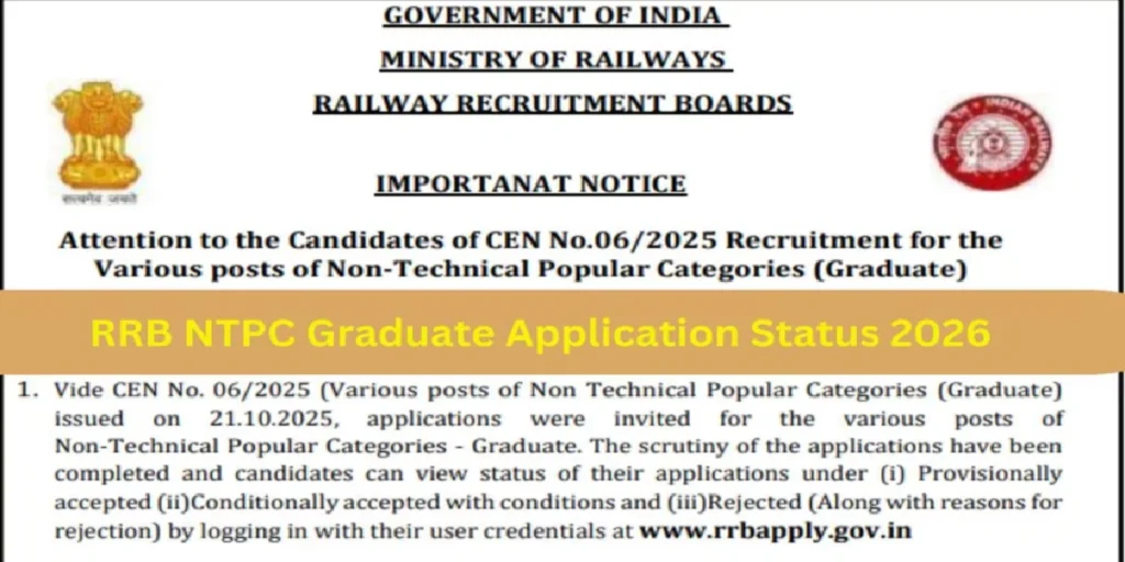 RRB NTPC Graduate Application Status Out 2026