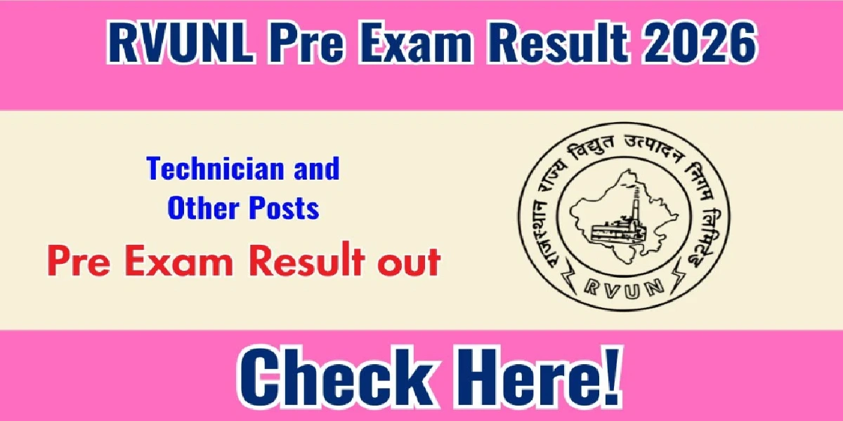 RVUNL Technical Pre Exam Result 2026