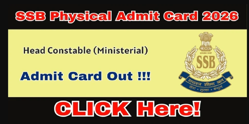 SSB HCM Physical Admit Card 2026