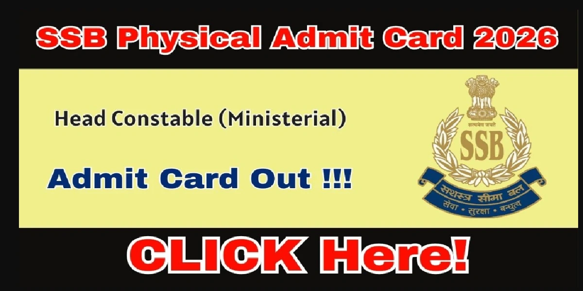 SSB HCM Physical Admit Card 2026