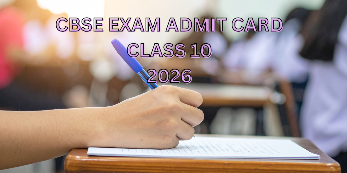 CBSE Admit Card Class 10 2026 