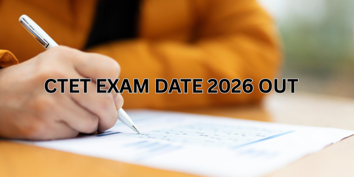 CTET Exam Date 2026