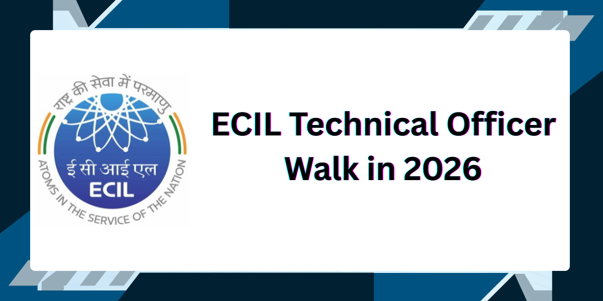 ECIL Technical Officers Walk in 2026 