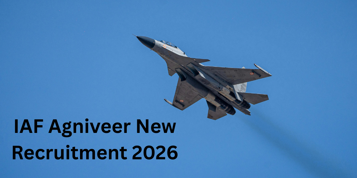 IAF Agniveer New Recruitment 2026