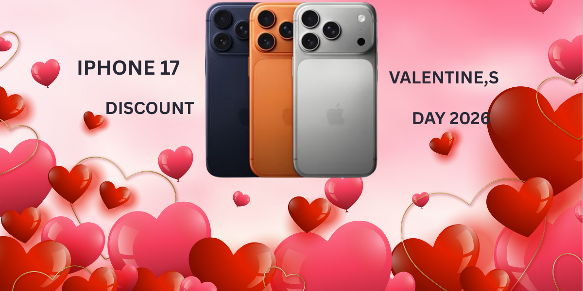 iPhone 17 Valentine’s Discount 2026