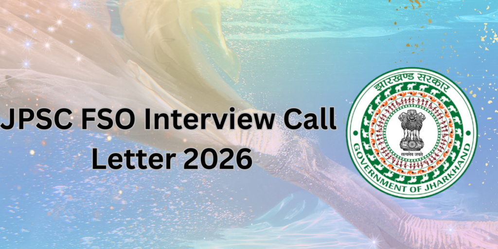 JPSC ESO Interview Call Letter 2026