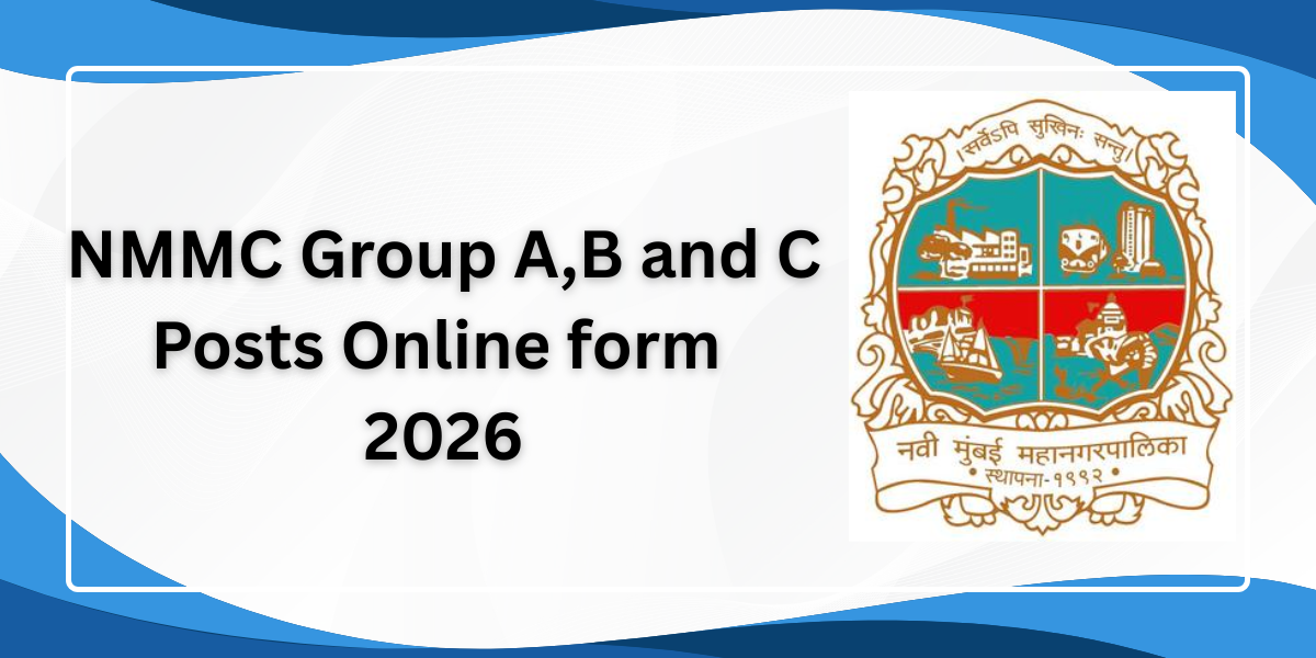 NMMC Group A, B and C Posts Online Form 2026