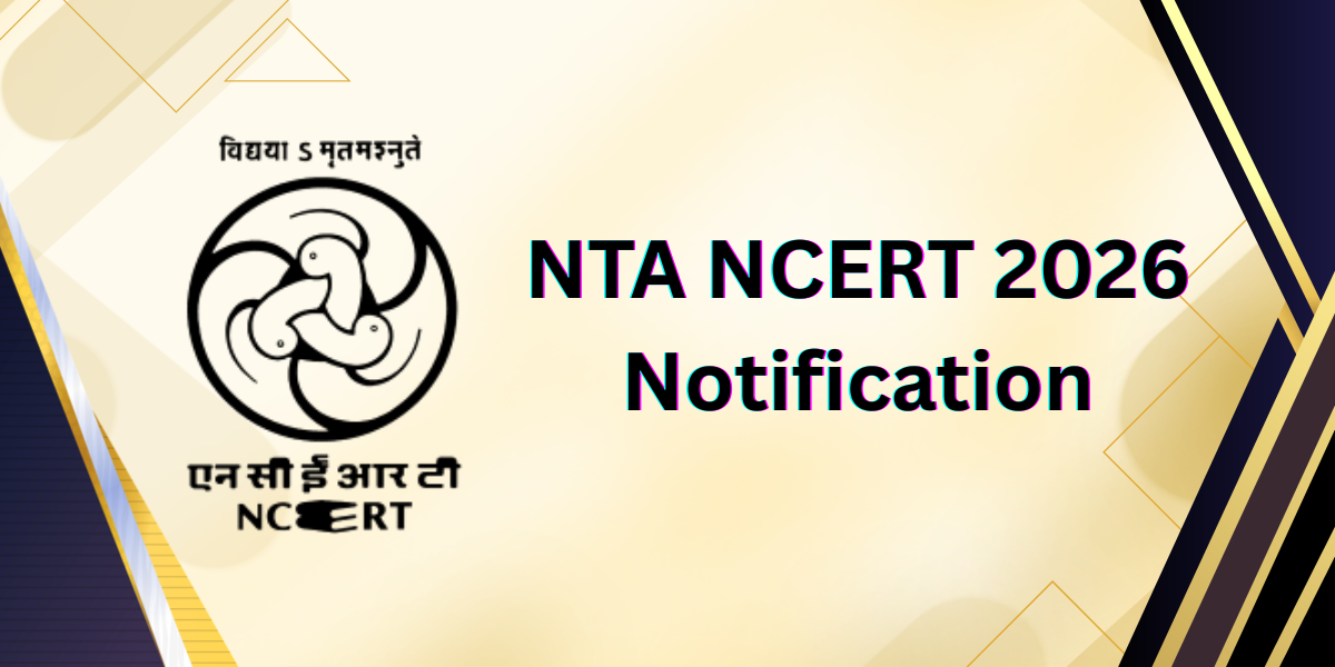NTA NCERT 2026 Notification