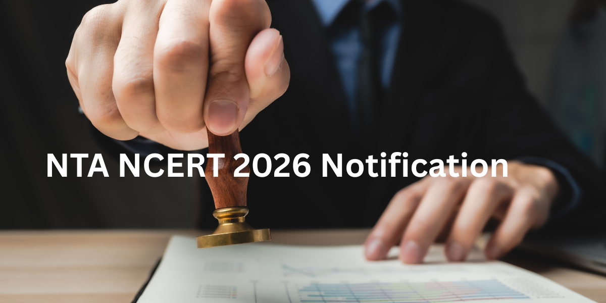 NTA NCERT 2026 Notification