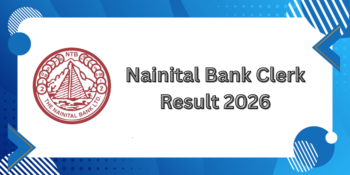 Nainital Bank Clerk Result 2026 