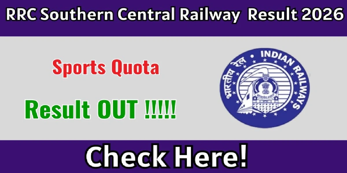 RRC Southern Central Railway Sports Quota Result 2026 