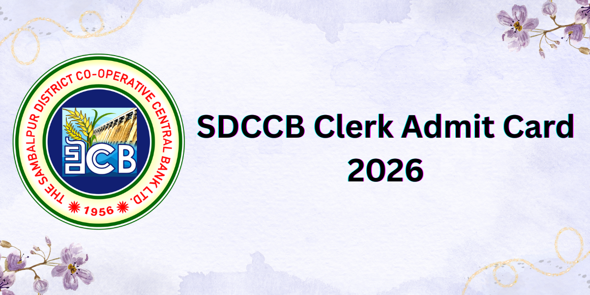 SDCCB Clerk Admit Card 2026