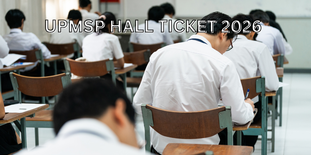 UPMSP Hall Ticket 2026