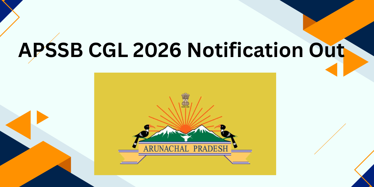 APSSB CGL 2026 Notification Out