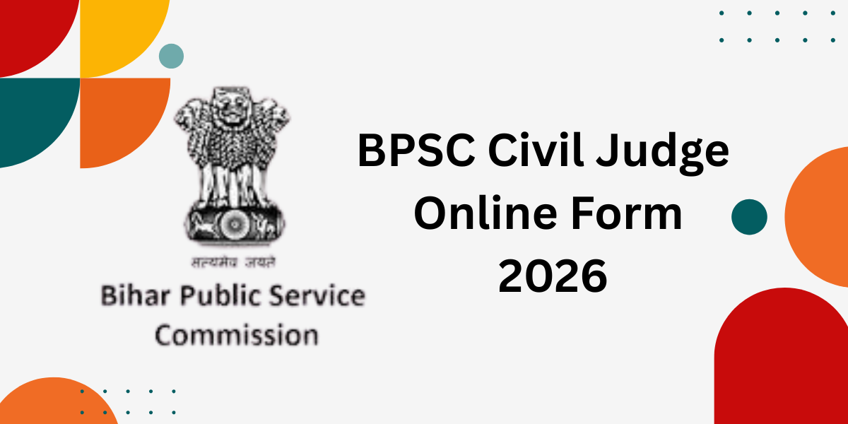 BPSC Civil Judge Online Form 2026