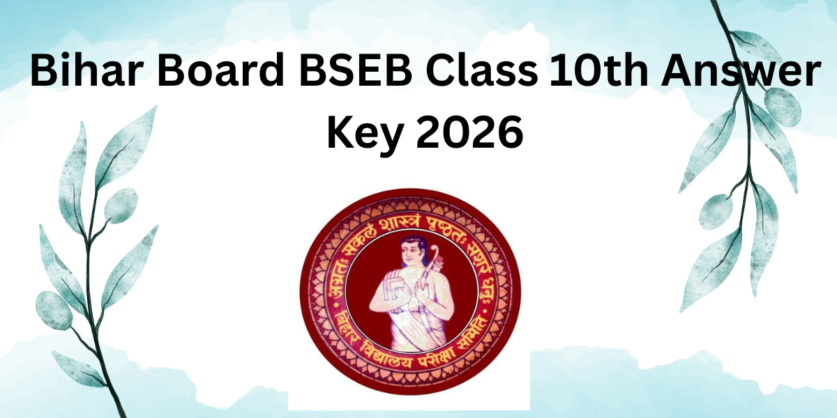 Bihar Board BSEB Class 10th Answer Key 2026