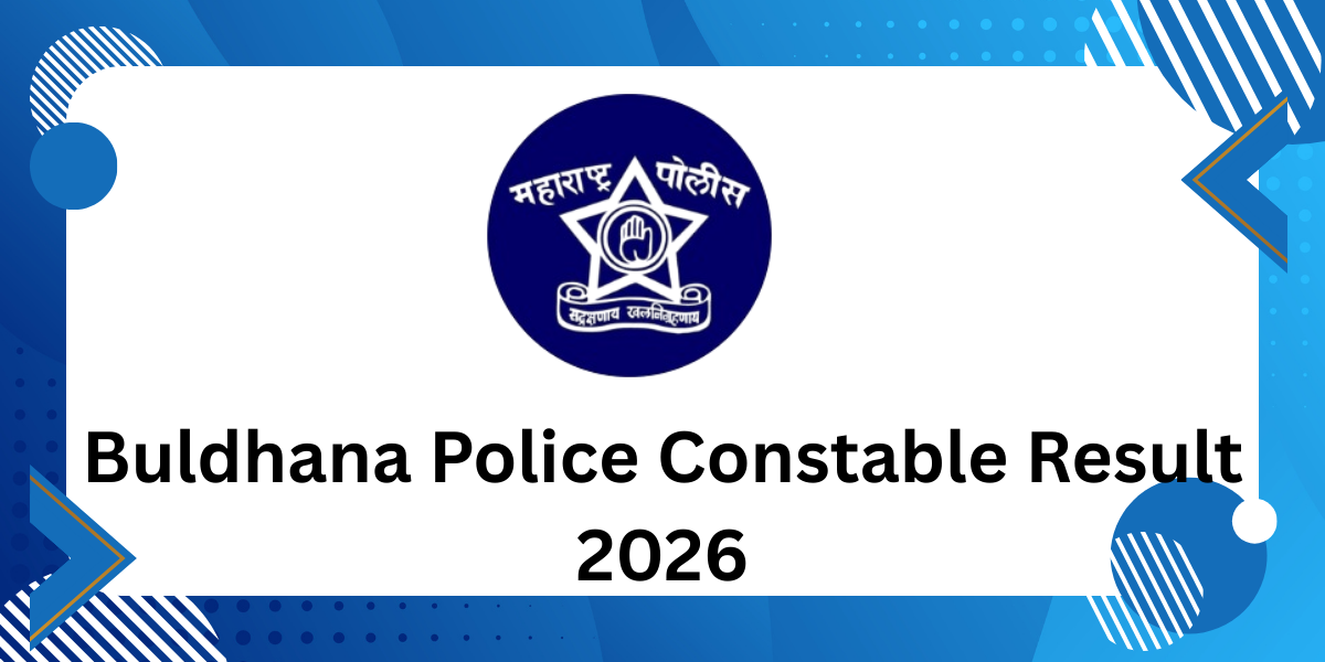 Buldhana Police Constable Result 2026