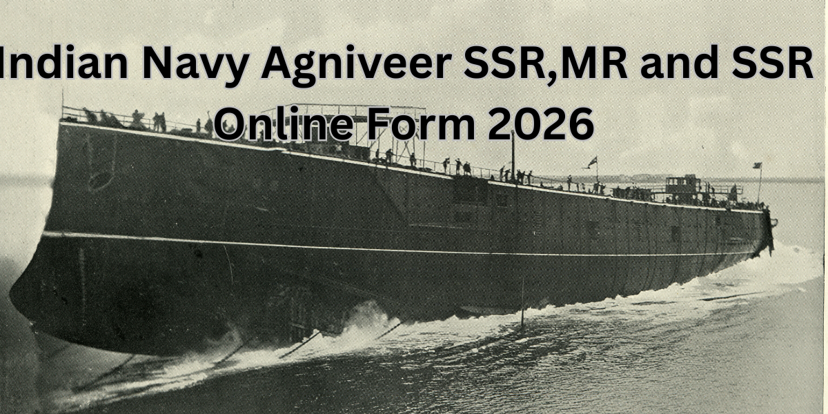 Indian Navy Agniveer SSR, MR and SSR Online Form 2026