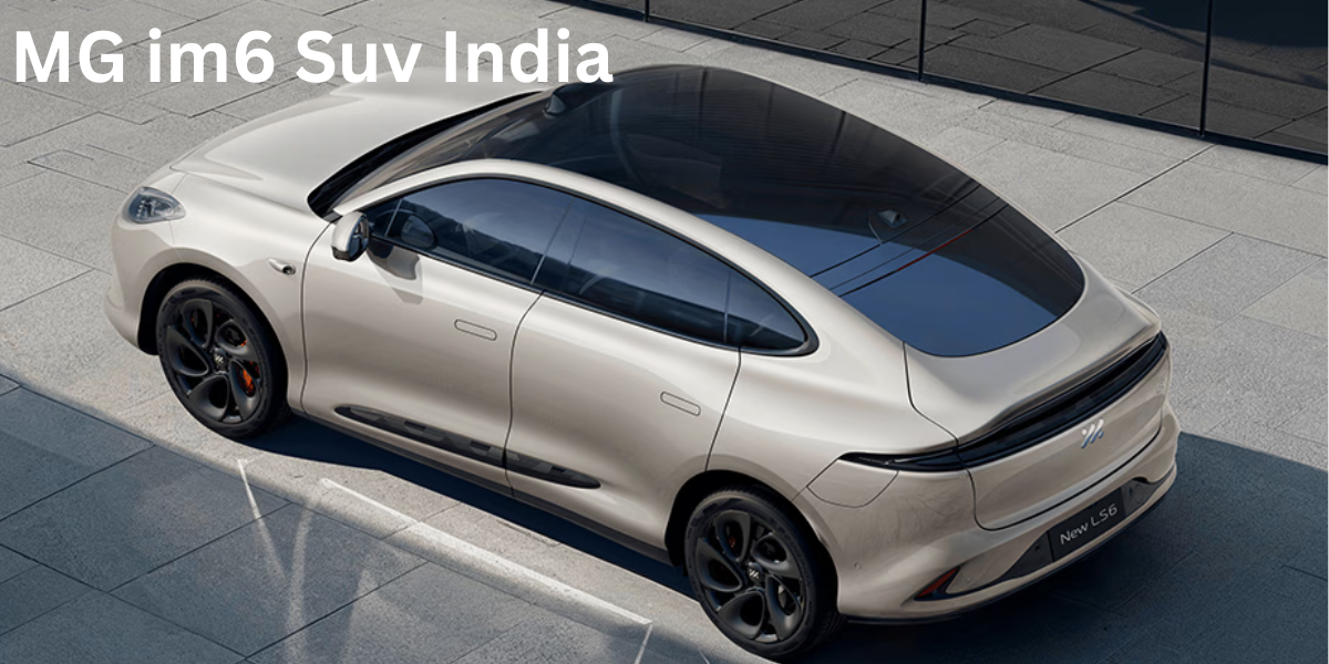 MG IM6 SUV India 2026