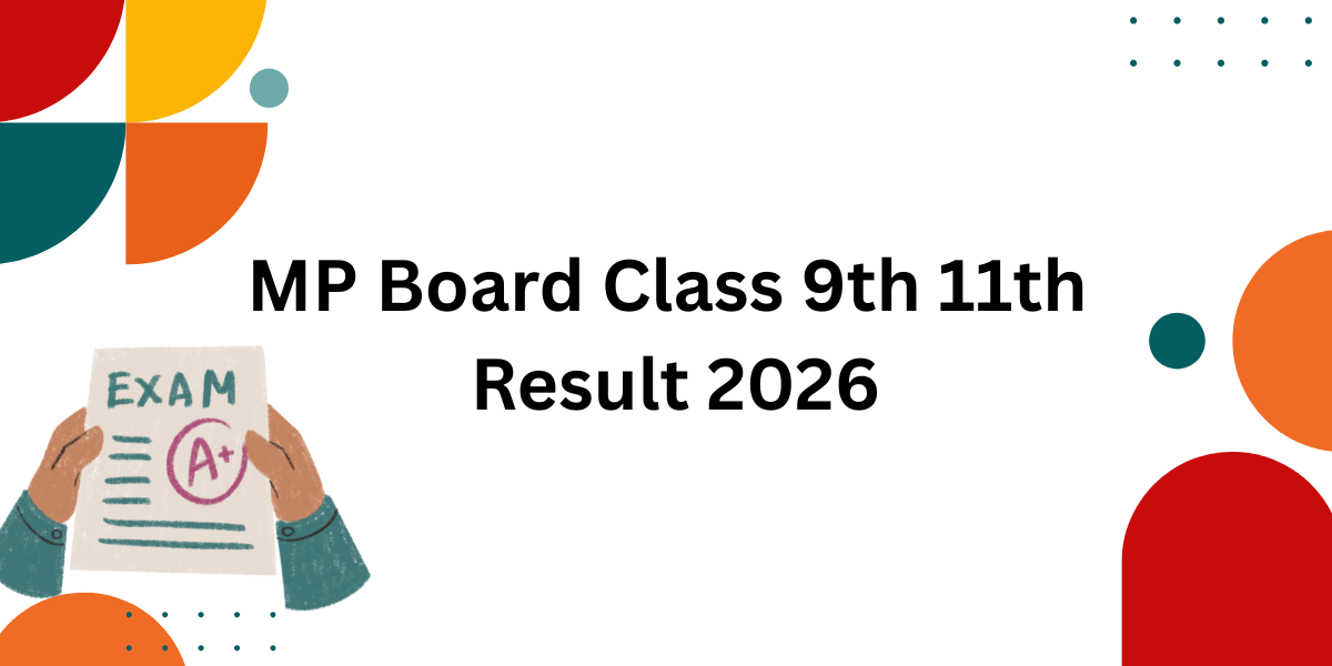 MP Board Class 9th 11th Result 2026