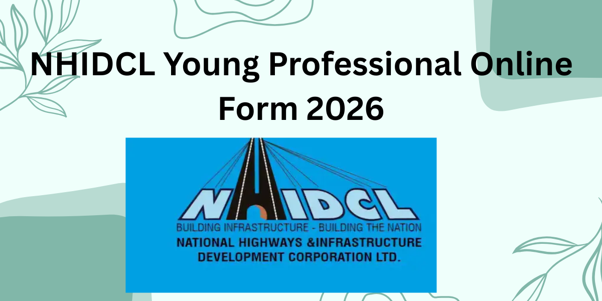 NHIDCL Young Professional Online Form 2026