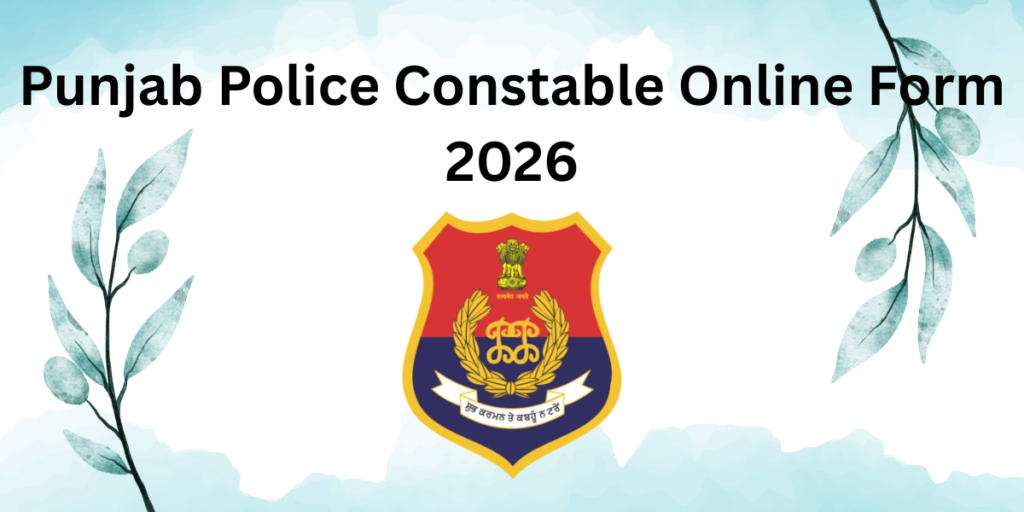 Punjab Police Constable Online Form 2026