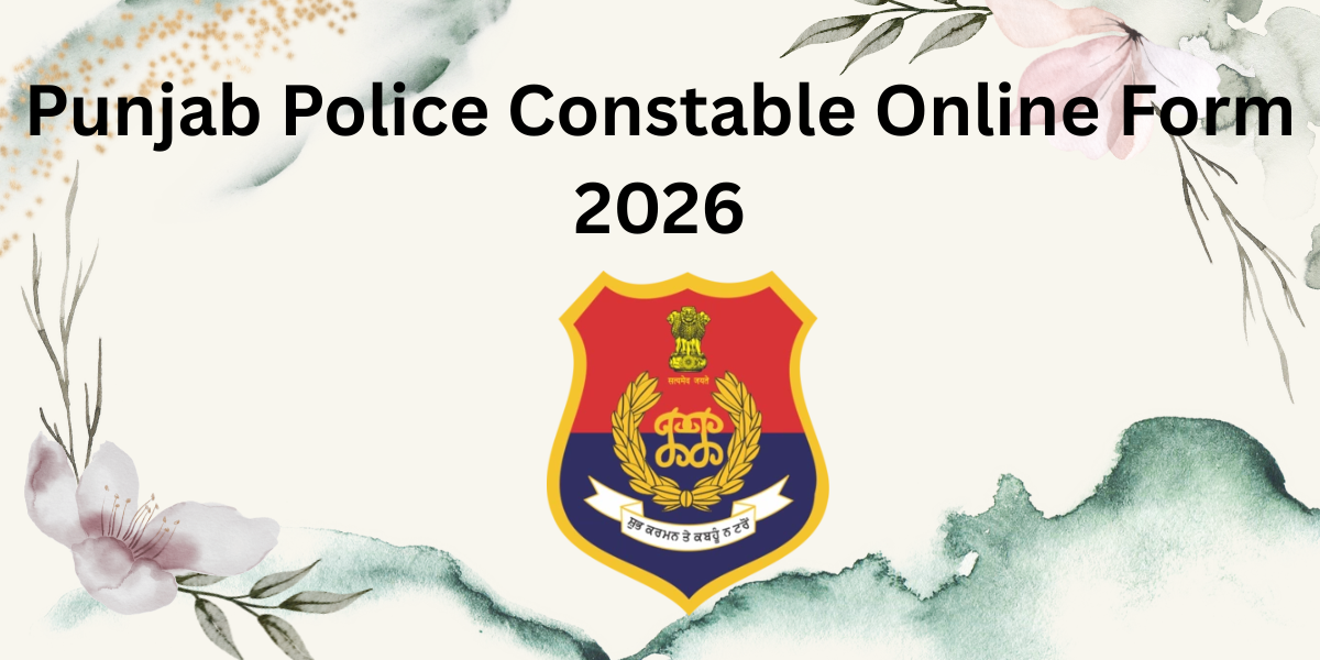 Punjab Police Constable Online Form 2026
