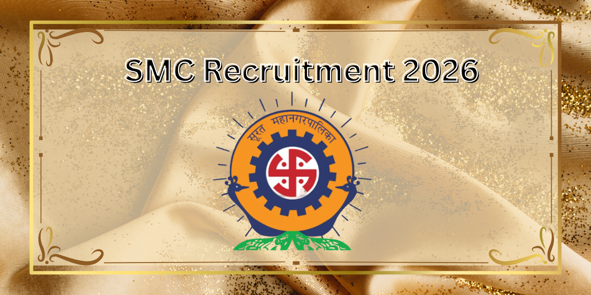 SMC Recruitment 2026