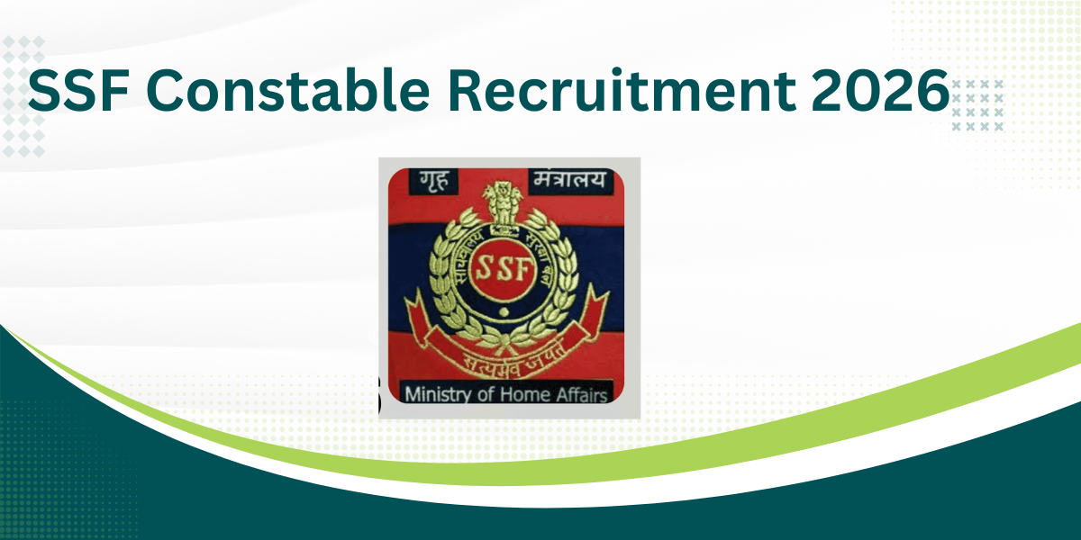 SSF Constable Recruitment 2026