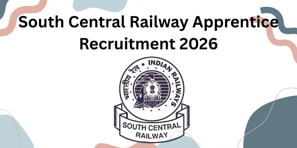 South Central Railway Apprentice Recruitment 2026