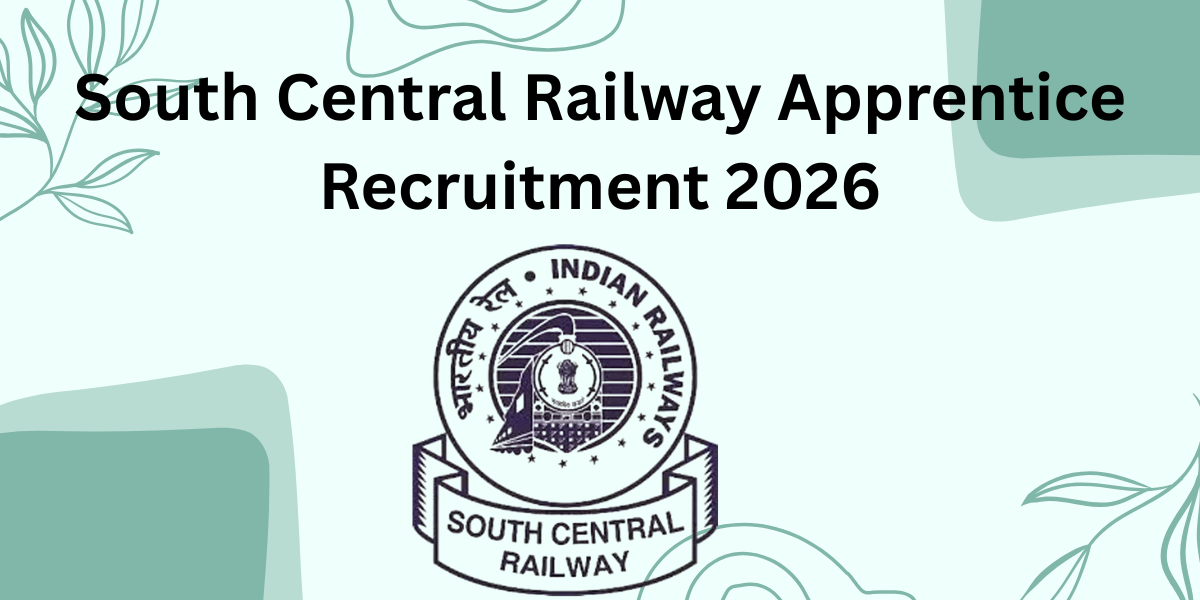 South Central Railway Apprentice Recruitment 2026