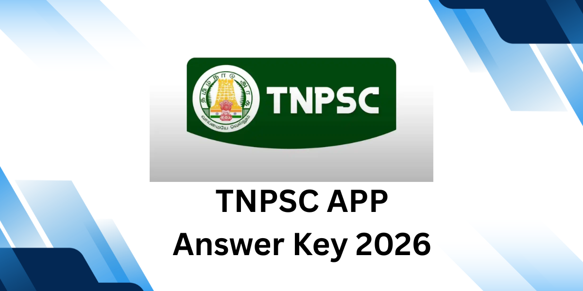 TNPSC APP Answer Key 2026