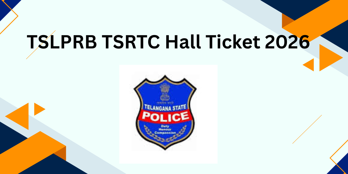 TSLPRB TSRTC Hall Ticket 2026