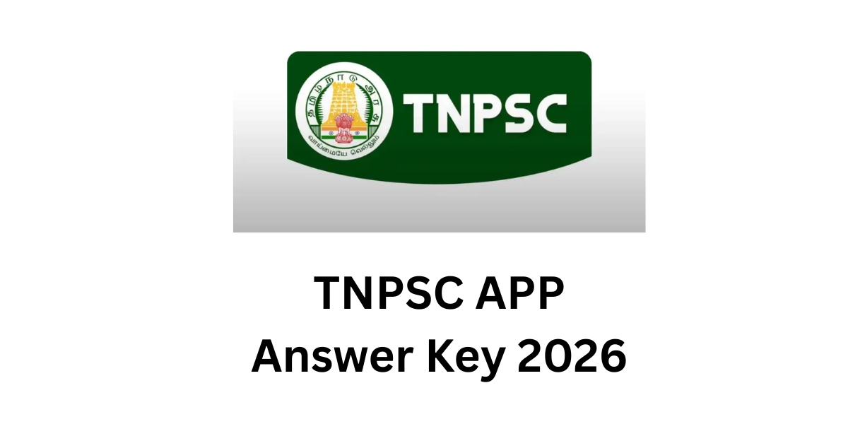 TNPSC APP Answer Key 2026 
