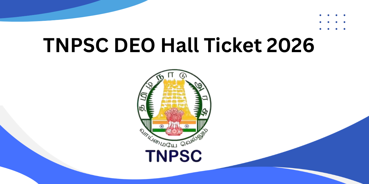 TNPSC DEO Hall Ticket 2026