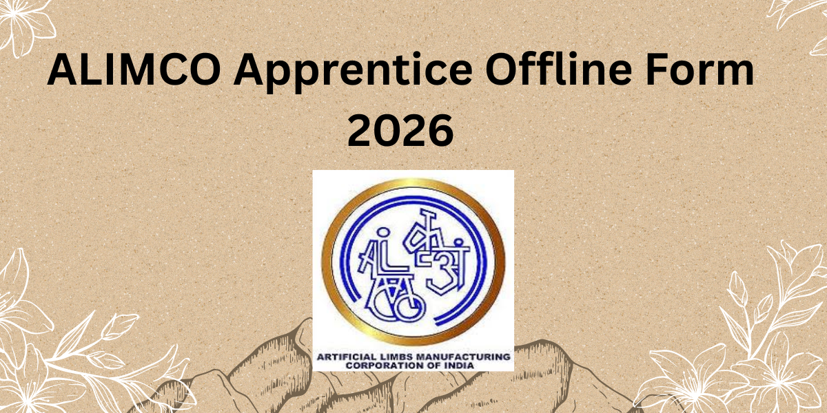 ALIMCO Apprentice Offline Form 2026