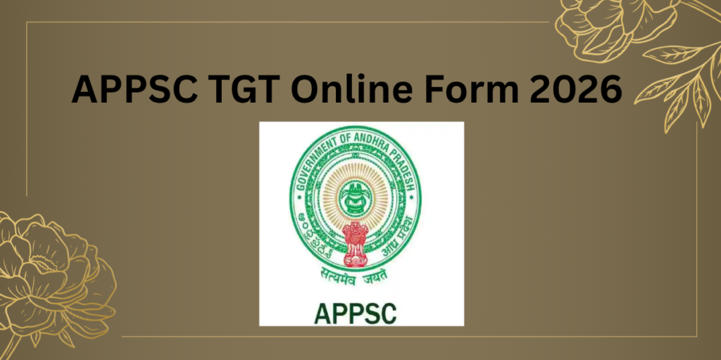 APPSC TGT Online Form 2026