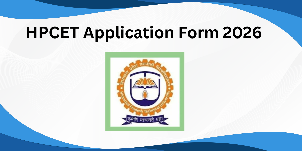 HPCET Application Form 2026 