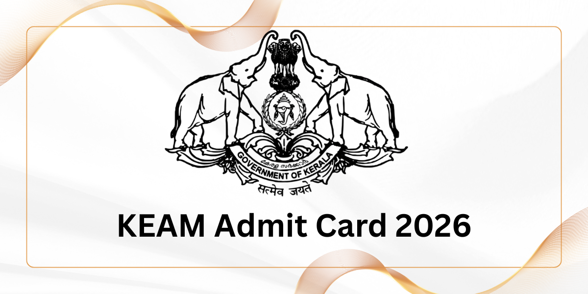 KEAM Admit Card 2026