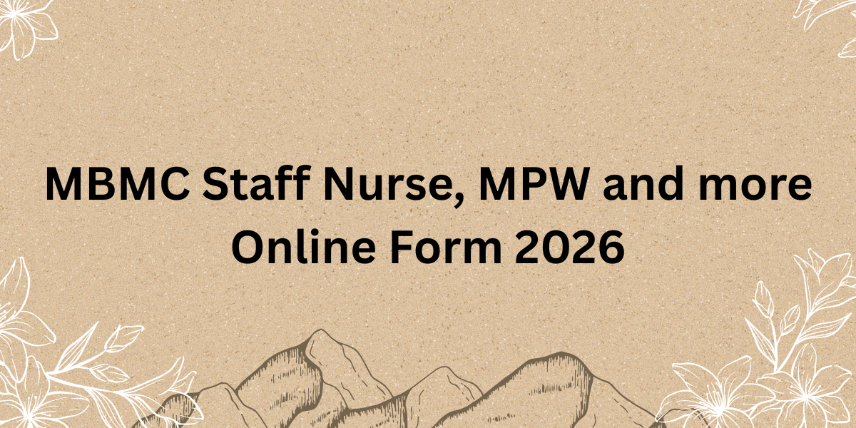 MBMC Staff Nurse, MPW and More Online Form 2026